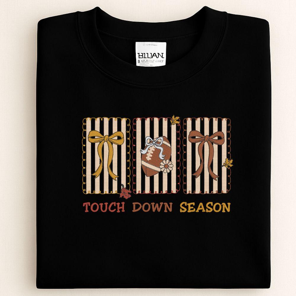 Touch Down Season Embroidered Sweatshirt | Fall Football Crewneck | Cozy Autumn Game Day Pullover | Football Mom Gift | Tailgate Outfit