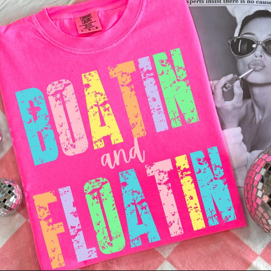 Boatin and Floatin Comfort Colors Tee – Neon Pink Lake Shirt for Summer