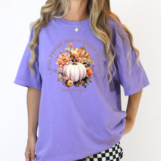 Fall Christian Pumpkin Scripture Tee – I Will Praise Him in Every Season – Purple DTG Comfort Colors Style T-Shirt