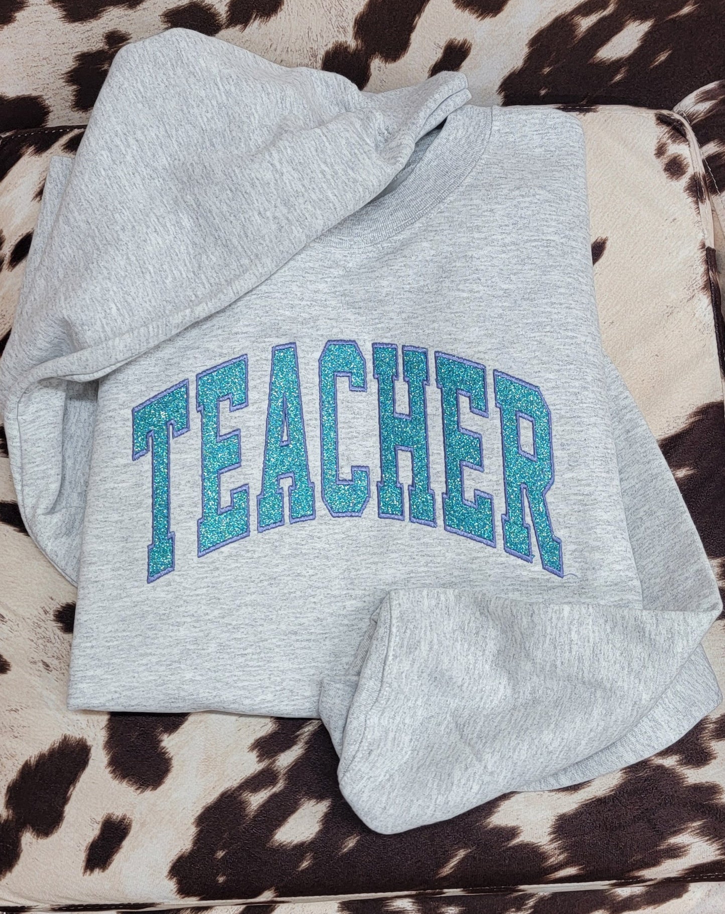 Teacher Sweatshirt Embroidery