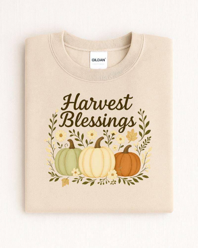 Harvest Blessings Fall Sweatshirt Thanksgiving Pumpkin Pullover | Cozy Autumn Outfit | Fall Gift | DTG Printed Crewneck |