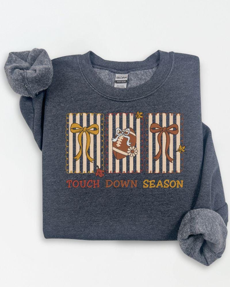 Touch Down Season Embroidered Sweatshirt | Fall Football Crewneck | Custom Game Day Pullover | Autumn Sports Fan Sweater