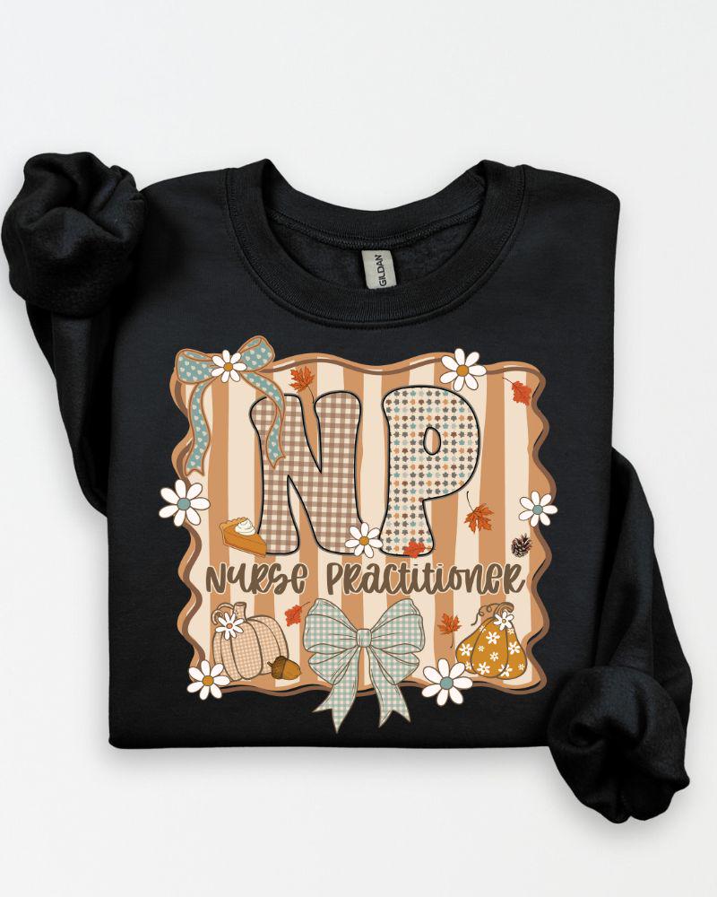 Nurse Practitioner Fall Sweatshirt | NP Crewneck Pullover | Cozy Autumn Nurse Gift for Women, Men & Healthcare Workers