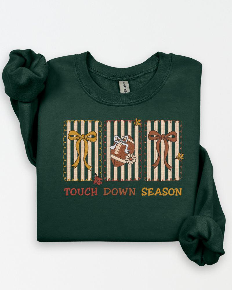 Touch Down Season Embroidered Sweatshirt | Fall Football Crewneck | Custom Game Day Pullover | Autumn Sports Fan Sweater
