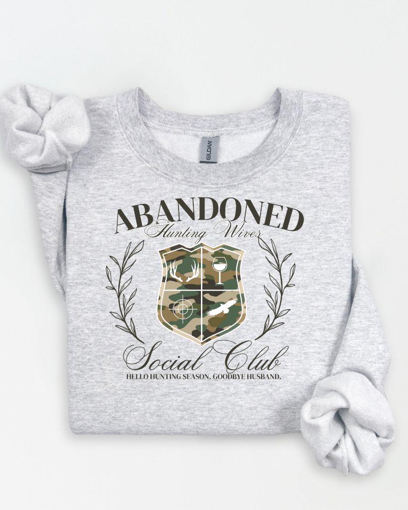 Abandoned Hunting Wives Sweatshirt – Funny Camo Fall Crewneck, Cozy Outdoor Wife Shirt, Hunting Season Gift for Her