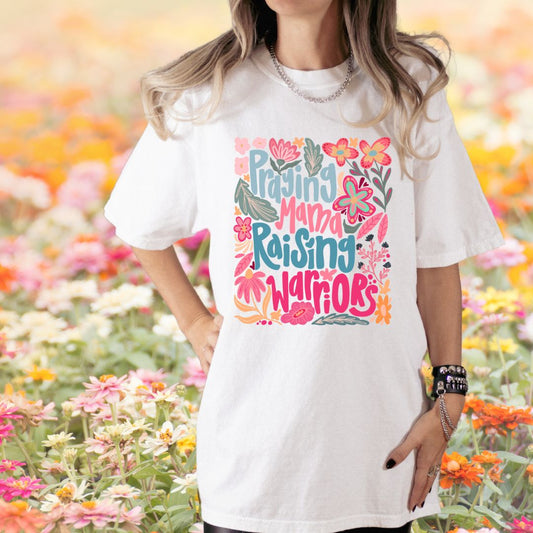 Praying Mama Raising Warrior DTF print shirt